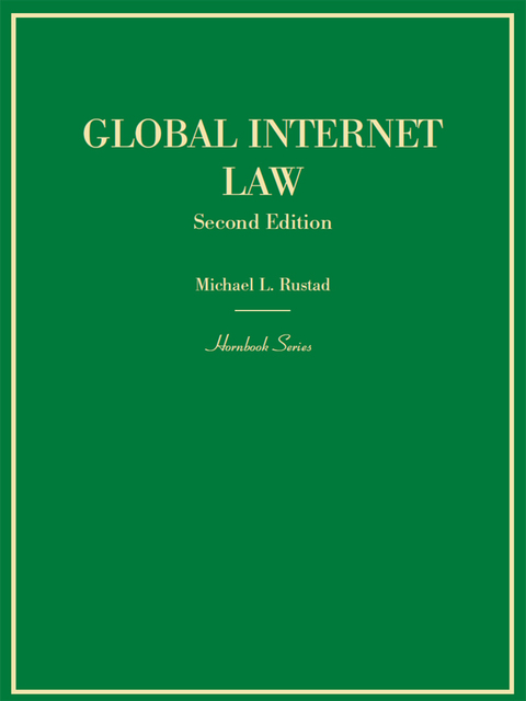 Cover image for book Rustad's Global Internet Law (Hornbook Series), 2d