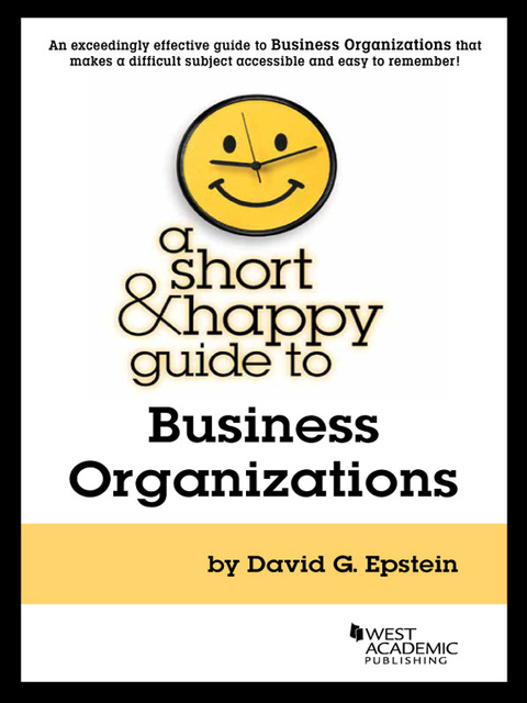 Cover image for book Epstein's Short and Happy Guide to Business Organizations