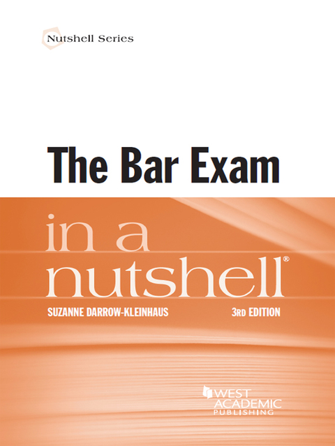 Cover image for book Darrow-Kleinhaus's The Bar Exam in a Nutshell