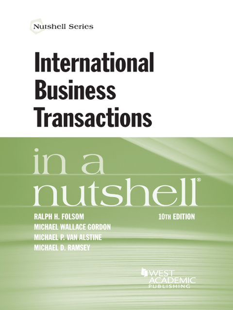 Cover image for book Folsom, Gordon, Van Alstine, and Ramsey's International Business Transactions in a Nutshell