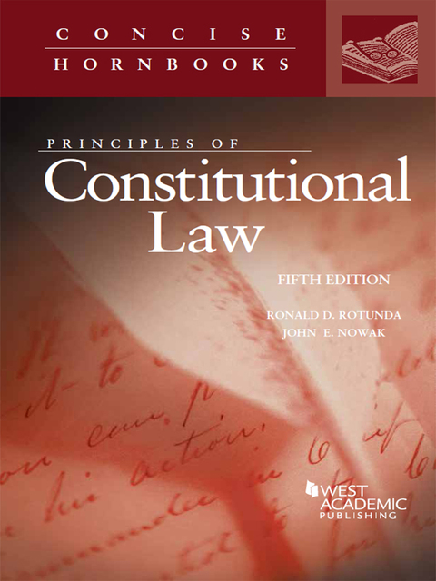 Cover image for book Rotunda and Nowak's Principles of Constitutional Law