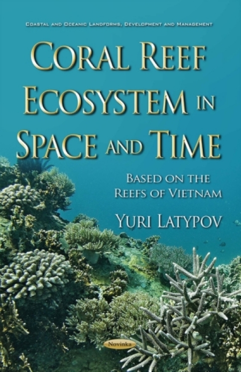 Cover image for book Coral Reef Ecosystem in Space and Time (Based on the Reefs of Vietnam)