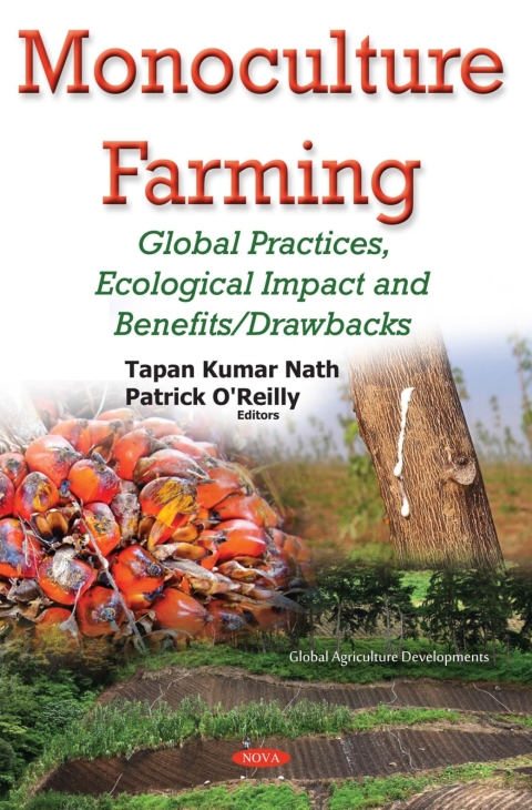 Cover image for book Monoculture Farming: Global Practices, Ecological Impact and Benefits/Drawbacks