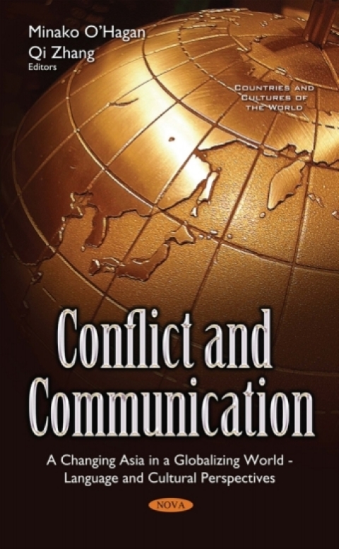 Cover image for book Conflict and Communication: A Changing Asia in a Globalizing World – Language and Cultural Perspectives