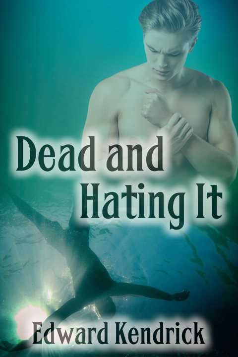 Cover image for book Dead and Hating It