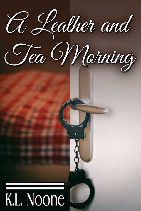 Cover image for book A Leather and Tea Morning