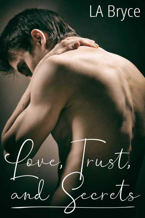 Cover image for book Love, Trust, and Secrets