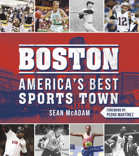 Cover image for book Boston: America's Best Sports Town