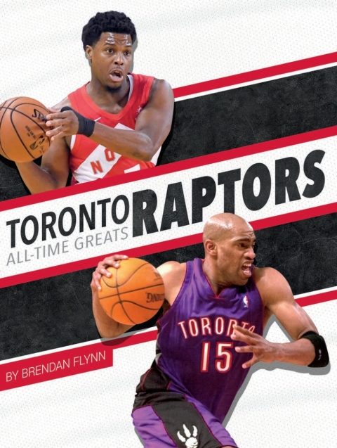 Cover image for book Toronto Raptors All-Time Greats