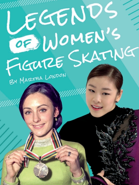 Cover image for book Legends of Women’s Figure Skating