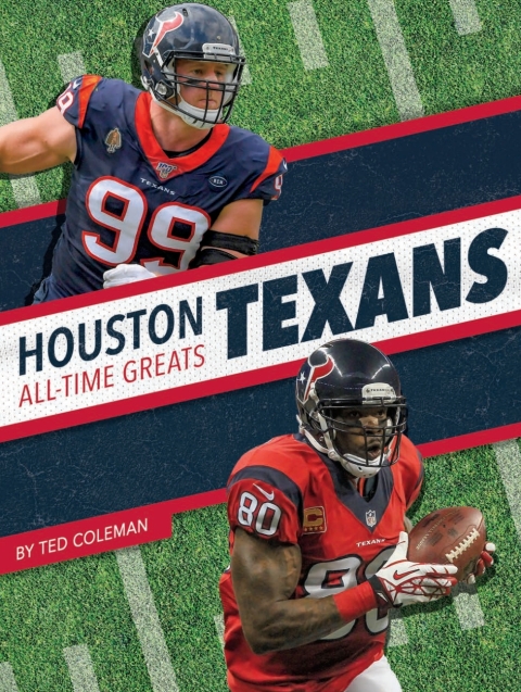 Cover image for book Houston Texans All-Time Greats