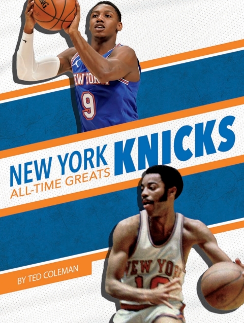 Cover image for book New York Knicks All-Time Greats