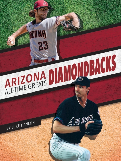 Cover image for book Arizona Diamondbacks All-Time Greats