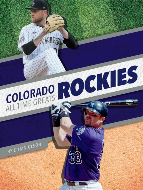 Cover image for book Colorado Rockies All-Time Greats