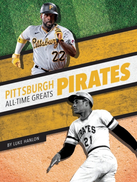 Cover image for book Pittsburgh Pirates All-Time Greats
