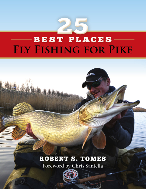 Cover image for book 25 Best Places Fly Fishing for Pike