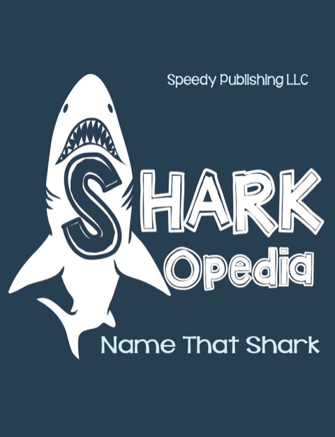 Cover image for book Shark-Opedia Name That Shark