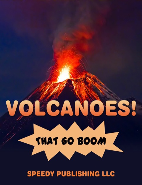 Cover image for book Volcanoes! That Go Boom
