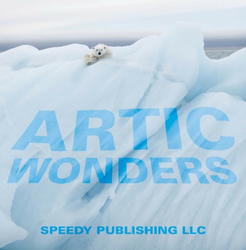 Cover image for book Arctic Wonders
