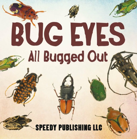 Cover image for book Bug Eyes - All Bugged Out