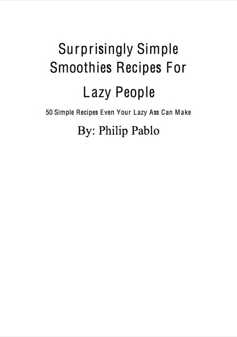Cover image for book Surprisingly Simple Smoothies Recipes For Lazy People