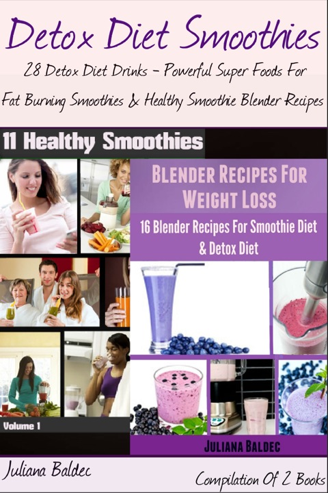 Cover image for book Detoxing Recipes: 28 Smoothie Detox Recipes