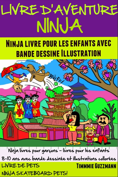 Cover image for book Livre d'Aventure Ninja: Ninja Livre Pour Les Enfants