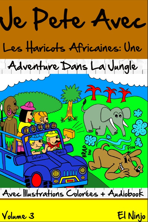Cover image for book Je Pete Avec Les Haricots: Adventure Dans La Jungle