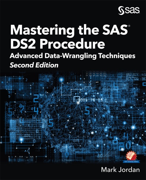 Cover image for book Mastering the SAS DS2 Procedure