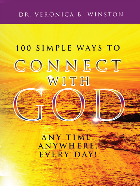 Cover image for book 100 Simple Ways to Connect with God