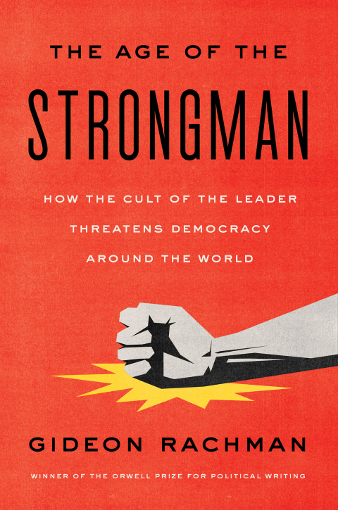Cover image for book The Age of the Strongman