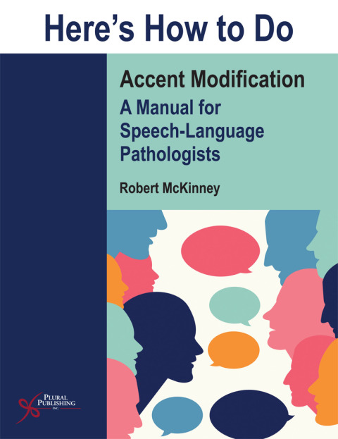 Cover image for book Here's How to Do Accent Modification: A Manual for Speech-Language Pathologists