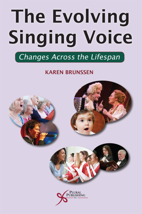 Cover image for book The Evolving Singing Voice: Changes Across the Lifespan