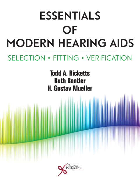 Cover image for book Essentials of Modern Hearing Aids: Selection, Fitting, and Verification