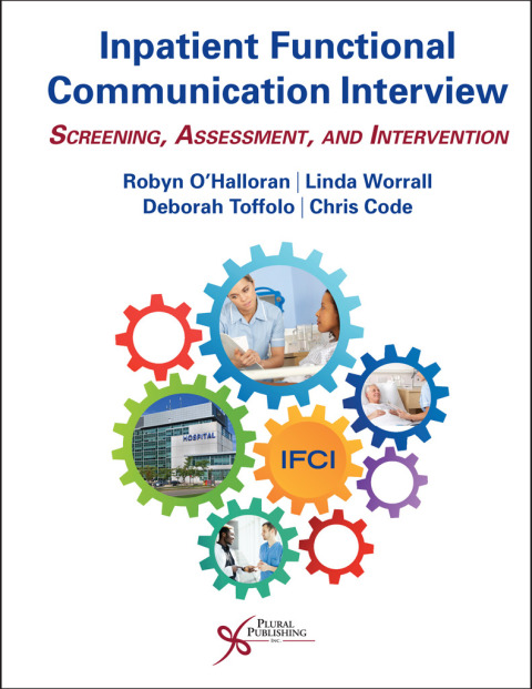 Cover image for book Inpatient Functional Communication Interview: Screening, Assessment, and Intervention
