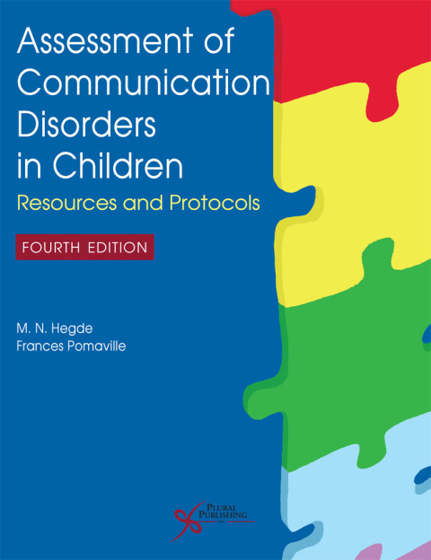 Assessment of Communication Disorders in Children: Resources and Protocols 