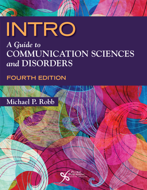 Cover image for book INTRO: A Guide to Communication Sciences and Disorders