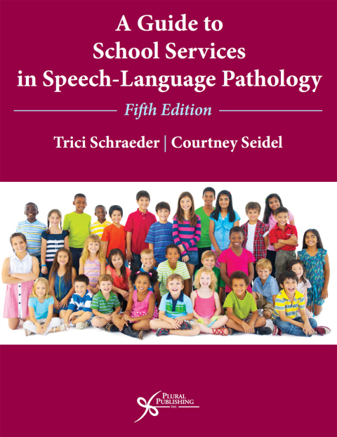Cover image for book A Guide to School Services in Speech-Language Pathology