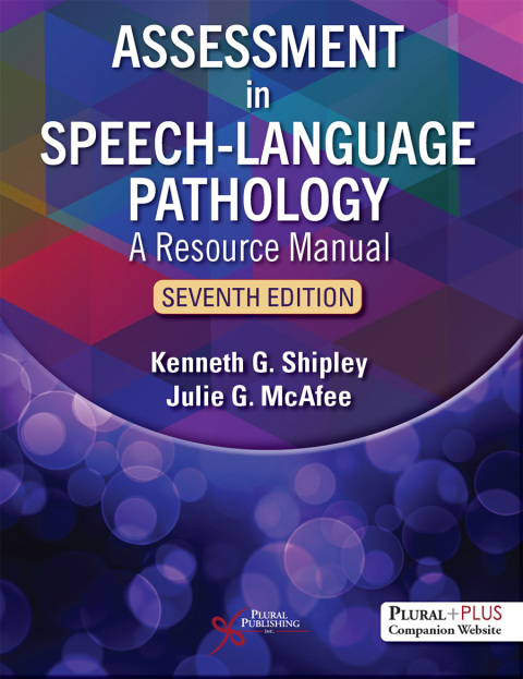 Assessment In Speech Language Pathology