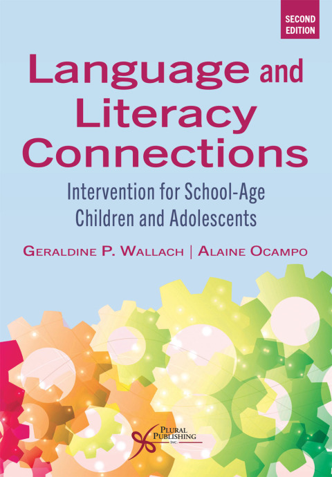 Cover image for book Language and Literacy Connections: Intervention for School-Age Children and Adolescents