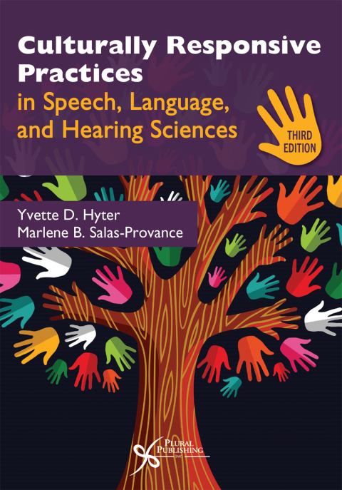 Cover image for book Culturally Responsive Practices in Speech, Language, and Hearing Sciences, Third Edition