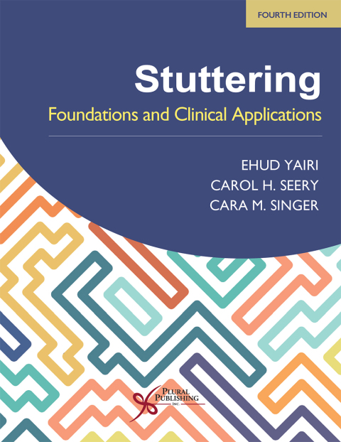 Cover image for book Stuttering: Foundations and Clinical Applications