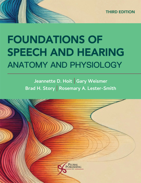 Cover image for book Foundations of Speech and Hearing: Anatomy and Physiology