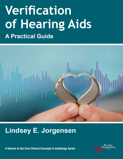 Cover image for book Verification of Hearing Aids: A Practical Guide