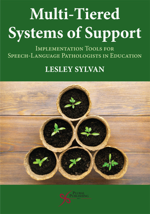 Cover image for book Multi-Tiered Systems of Support: Implementation Tools for Speech-Language Pathologists in Education