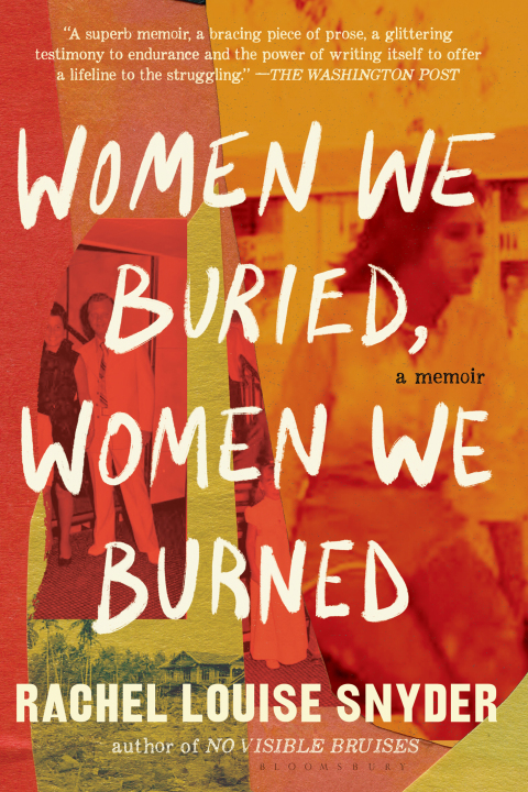 Women We Buried, Women We Burned