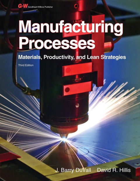 Cover image for book Manufacturing Processes: Materials, Productivity, and Lean Strategies