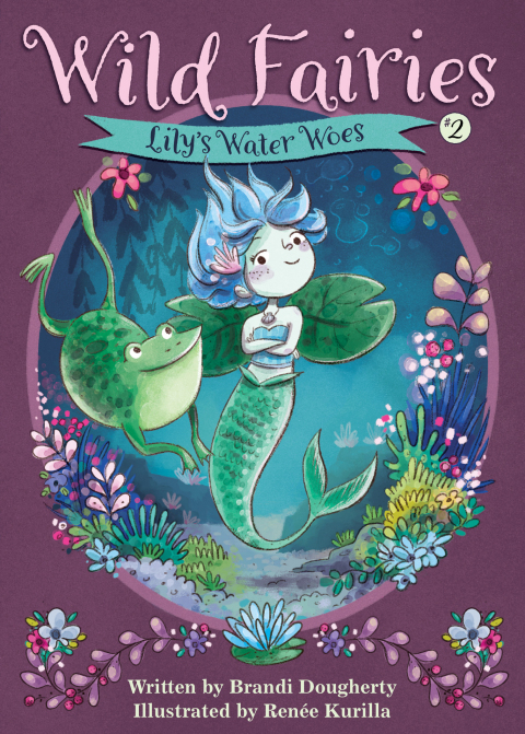 Cover image for book Wild Fairies #2: Lily's Water Woes