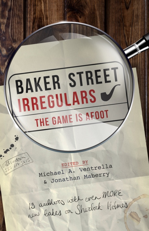 Baker Street Irregulars: The Game is Afoot 