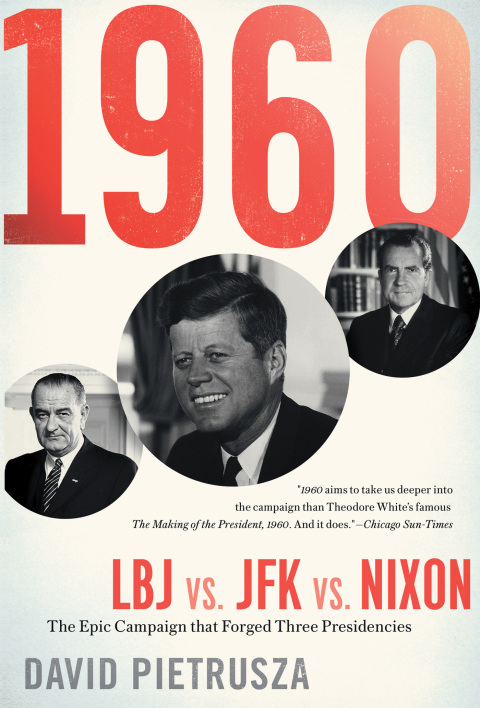 Cover image for book 1960: LBJ vs. JFK vs. Nixon